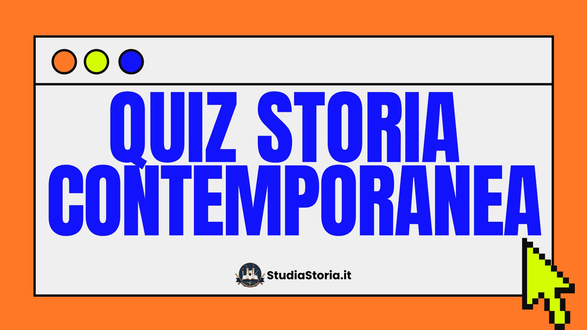Copertina Quiz di Storia Contemporanea con domande e risposte