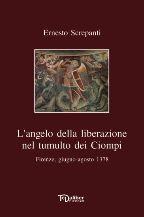 Copertina di L'angelo della liberazione nel tumulto dei Ciompi